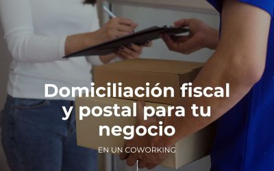 Beneficios del servicio de domiciliación social o postal para tu negocio en un coworking